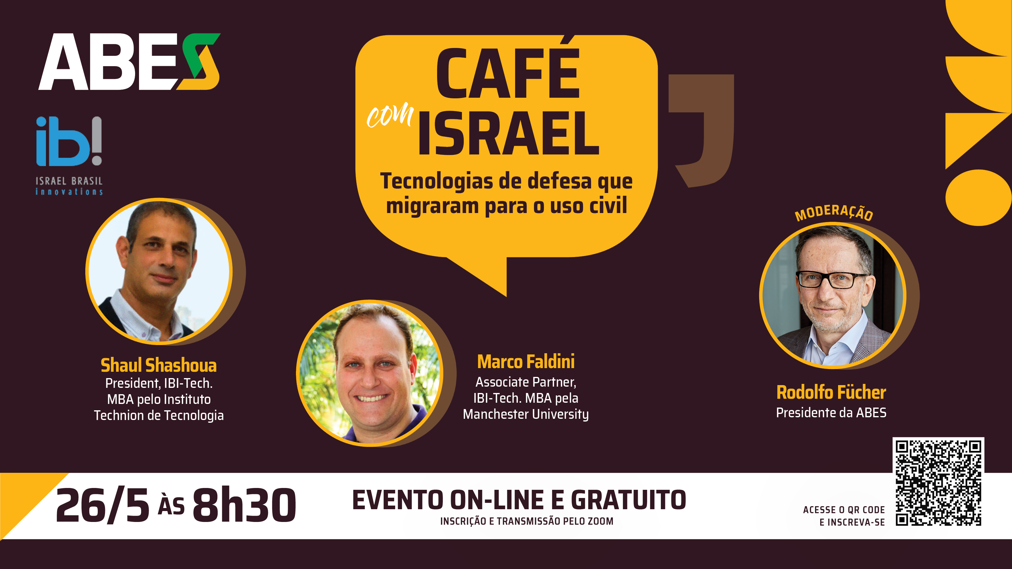 ABES e IBI-Tech promovem terceiro encontro da série Café com Israel para falar sobre tecnologias de defesa para o uso civil