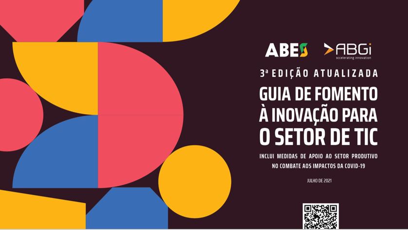 ABES lança nova edição do Guia de Fomento à Inovação para o Setor de TIC