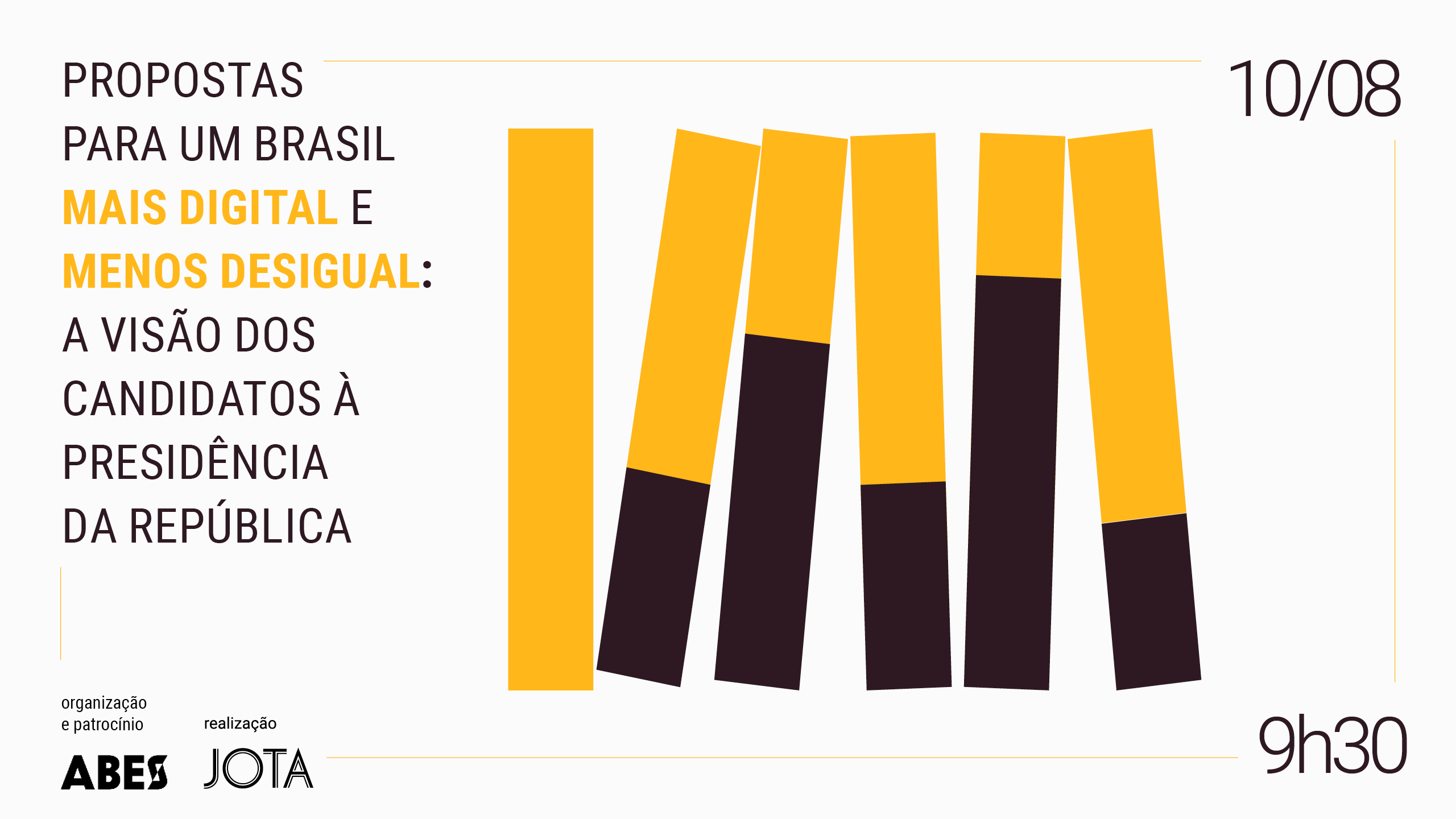 Propostas para um Brasil Digital e Menos Desigual: Visão das candidaturas à Presidência da República