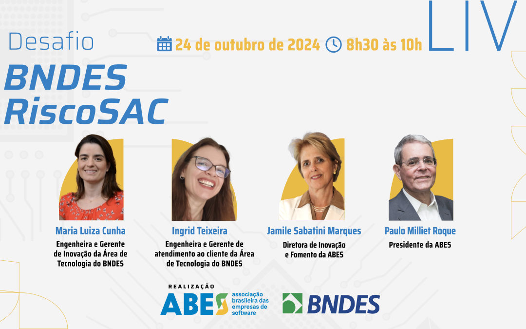 ABES e BNDES apresentam edital para seleção de  projetos para Análise de Riscos Socioambientais e Climáticos